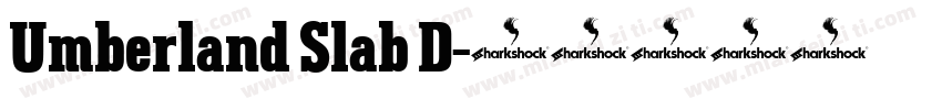 Umberland Slab D字体转换